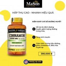 Mason Natural Cinnamon 1000mg - Hỗ trợ chuyển hóa đường